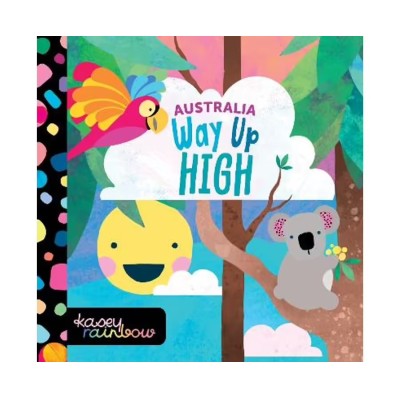 Australia: Way Up High