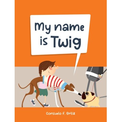 My name is Twig