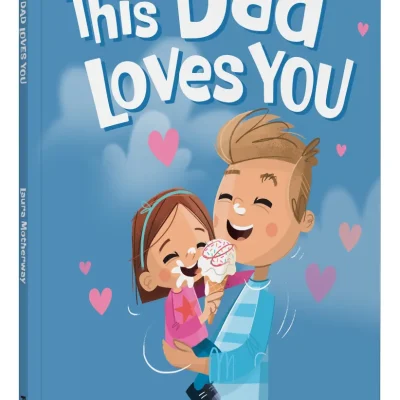 This Dad Loves You