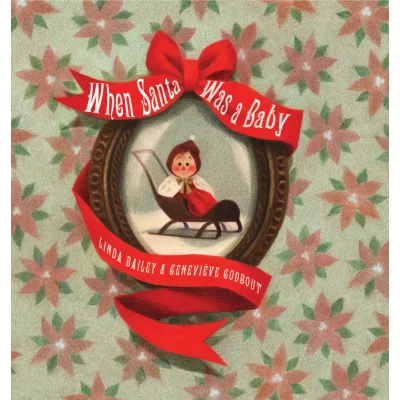 When Santa was a Baby